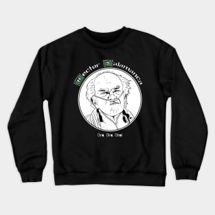 Hector Salamanca - Breaking Bad Crewneck Sweatshirt